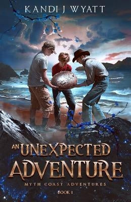 An Unexpected Adventure by Wyatt, Kandi J.
