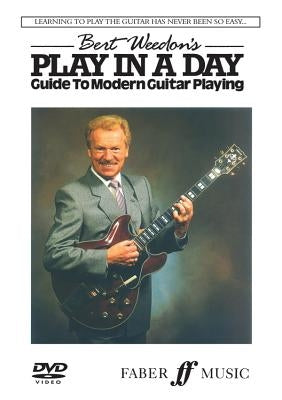 Bert Weedon's Play in a Day: Guide to Modern Guitar Playing by Weedon, Bert