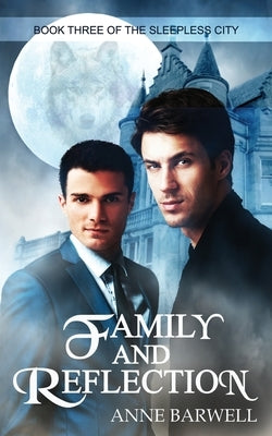 Family and Reflection by Barwell, Anne