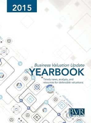 Business Valuation Update Yearbook 2015 by Dzamba, Andrew