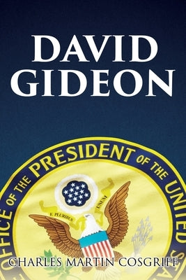 David Gideon by Cosgriff, Charles Martin
