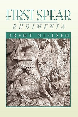 First Spear by Nielsen, Brent