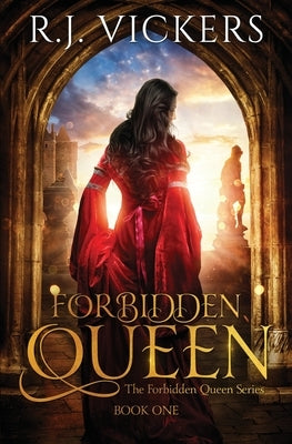 Forbidden Queen by Vickers, R. J.