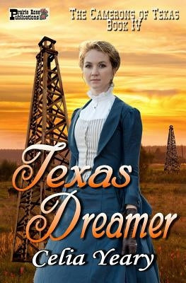 Texas Dreamer by Yeary, Celia