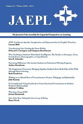 Jaepl 16: Journal of the Assembly for Expanded Perspectives on Learning (Volume 16) by Trapp, Joona Smitherman