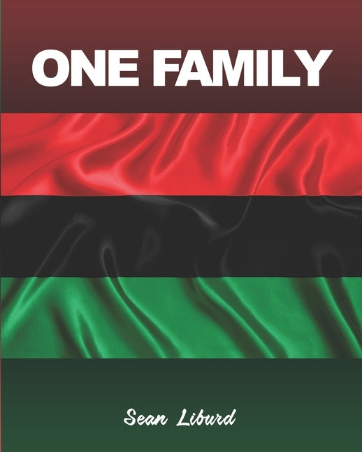One Family by Liburd, Sean