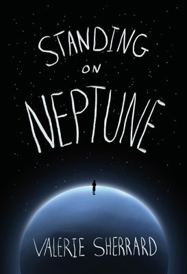 Standing on Neptune by Sherrard, Valerie