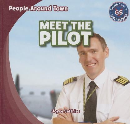 Meet the Pilot by Jeffries, Joyce