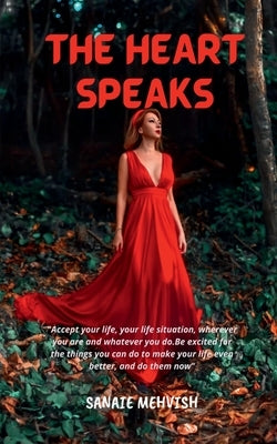 The Hearts Speak by Mehvish, Sanaie