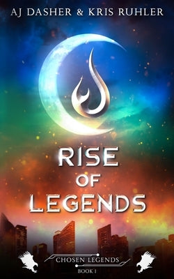 Rise of Legends by Ruhler, Kris