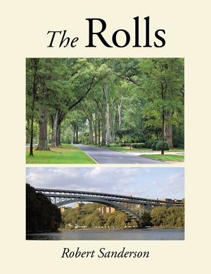 The Rolls by Sanderson, Robert