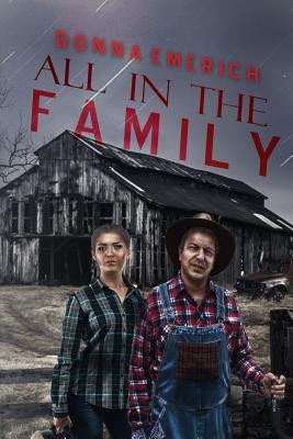 All in the Family: none by Emerich, Donna L.