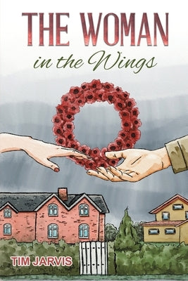 The Woman in the Wings by Jarvis, Tim