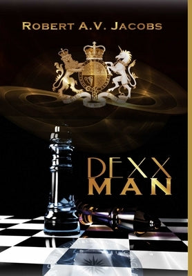 Dexxman by Jacobs, Robert A. V.