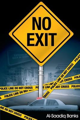 No Exit by Banks, Al-Saadiq