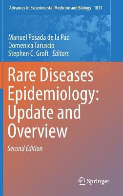 Rare Diseases Epidemiology: Update and Overview by Posada De La Paz, Manuel