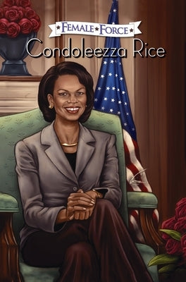 Female Force: Condoleezza Rice by Ward, Chris