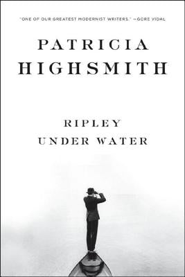 Ripley Under Water by Highsmith, Patricia