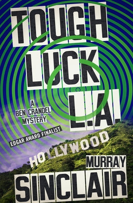 Tough Luck L.A. by Sinclair, Murray