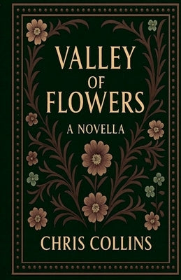 Valley of Flowers by Collins, Chris