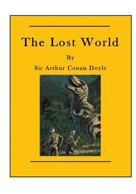 The Lost World by Doyle, Arthur Conan