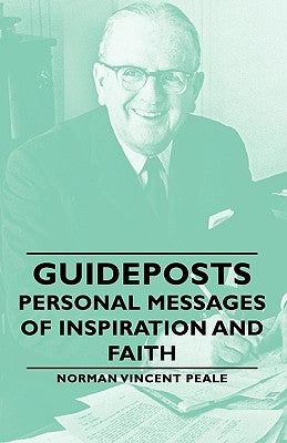 Guideposts - Personal Messages of Inspiration and Faith by Peale, Norman Vincent