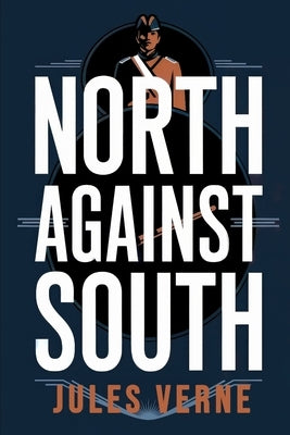 North Against South: A New Translation by Petault, David