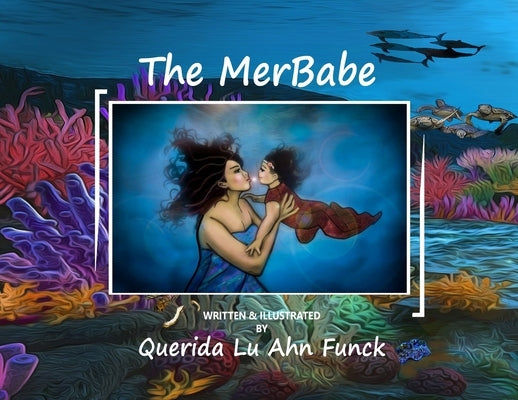 The MerBabe by Funck, Querida
