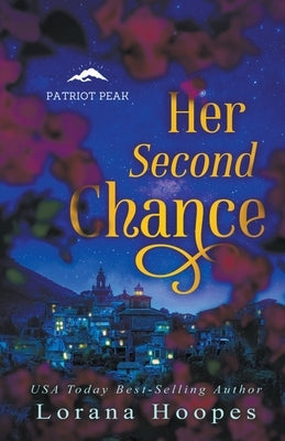 Her Second Chance by Hoopes, Lorana