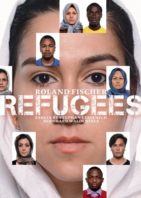 Roland Fischer: Refugees by Waldenfels, Bernhard