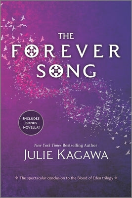 The Forever Song by Kagawa, Julie
