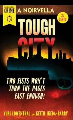 Tough City Print by Lowenthal, Yuri