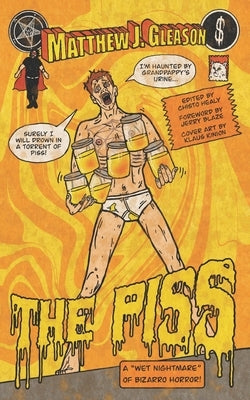 The Piss by Blaze, Jerry
