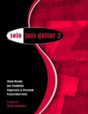 Solo Jazz Guitar 2 by Saumarez, Victor