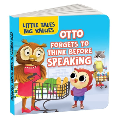 Little Tales Big Values: Otto Forgets to Think Before Speaking: Delightful Stories Instilling Values and Morals Book for 2+ [Penguin Early Learning Se by Books, Penguin