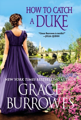 How to Catch a Duke by Burrowes, Grace