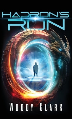 Hadron's Run by Clark, Woody