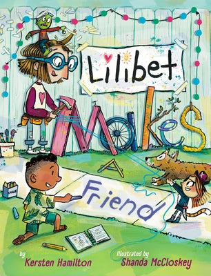 Lilibet Makes a Friend by Hamilton, Kersten