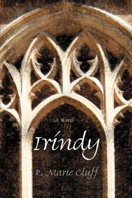 Irindy by Cluff, R. Marie