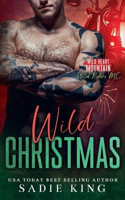 Wild Christmas by King, Sadie