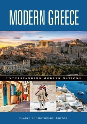 Modern Greece by Thomopoulos, Elaine