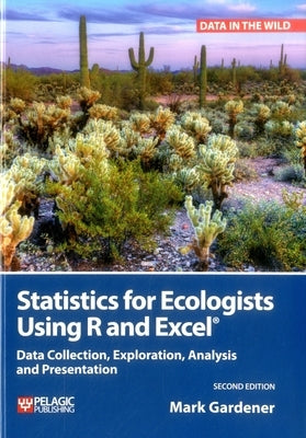 Statistics Ecologists Using R Excel by Gardener, Mark
