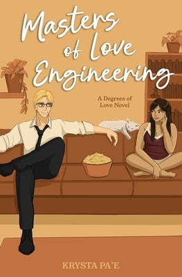 Masters of Love Engineering by Pa'e, Krysta