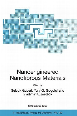 Nanoengineered Nanofibrous Materials by Wright, Jennifer