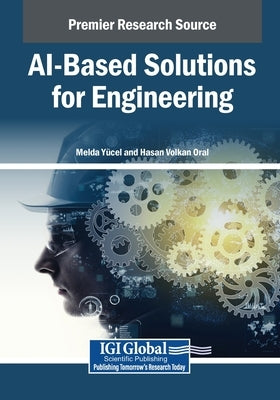 AI-Based Solutions for Engineering by Y. Cel, Melda