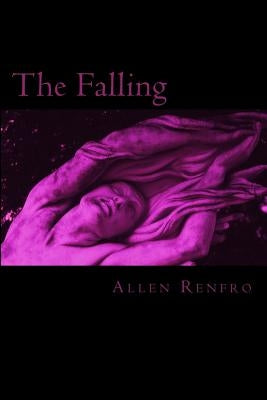 The Falling by Renfro, Allen