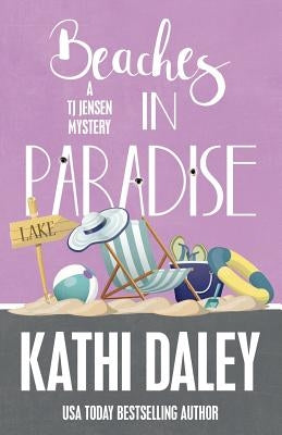 Beaches in Paradise by Daley, Kathi