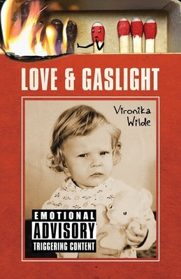 Love and Gaslight by Wilde, Vironika