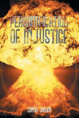 Personification of Injustice by Jordan, Connie