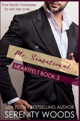 Mr. Sensational by Woods, Serenity